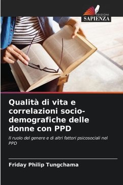 Qualità di vita e correlazioni socio-demografiche delle donne con PPD - Tungchama, Friday Philip