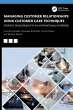 Managing Customer Relationships Using... - Bild 1