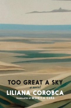 Too Great a Sky (eBook, ePUB) - Corobca, Liliana