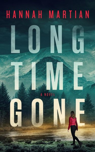 Long Time Gone (eBook, ePUB)