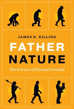 Father Nature (eBook, ePUB) - Rilling, James K.