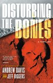 Disturbing the Bones (eBook, ePUB) Disturbing the Bones (eBook, ePUB)