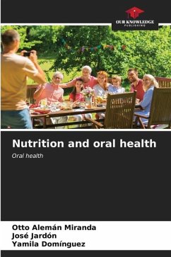 Nutrition and oral health - Alemán Miranda, Otto;Jardón, José;Domínguez, Yamila