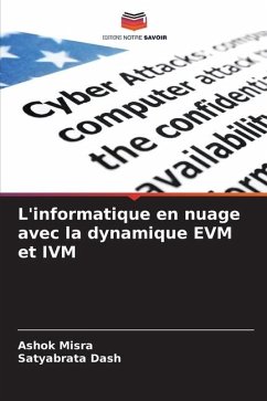 L'informatique en nuage avec la dynamique EVM et IVM - Misra, Ashok;Dash, Satyabrata