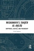 Miskawayh's Tahdib al-ahlaq