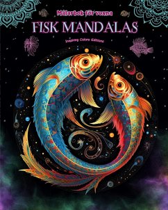 Fisk Mandalas Målarbok för vuxna Anti-stress-mönster som uppmuntrar till kreativitet - Editions, Inspiring Colors