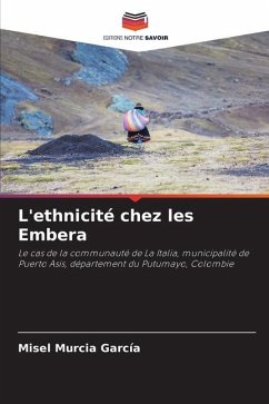 L'ethnicité chez les Embera - Murcia García, Misel