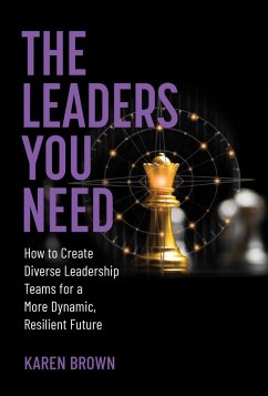 Cover The Leaders You Need (eBook, ePUB)