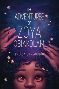 The Adventures Of Zoya Obiakolam - Awolowo, Elewisa