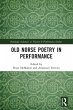 Old Norse Poetry in Performance - Bild 1