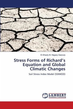 Stress Forms of Richard¿s Equation and Global Climatic Changes - M. Hegazy Gazouly, El-Shazly