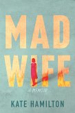 Mad Wife (eBook, ePUB)