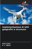 Implementazione di UAV geografici e sicurezza
