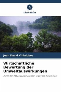 Wirtschaftliche Bewertung der Umweltauswirkungen - Villlalobos, Juan David