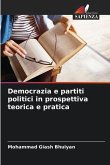 Democrazia e partiti politici in prospettiva teorica e pratica