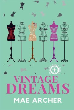 Vintage Dreams - Archer, Mae; Pajalic, Amra