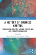 A History of Business Cartels - Bild 1
