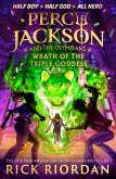 Percy Jackson and the Olympians: Wrath of the Triple Goddess (eBook, ePUB)