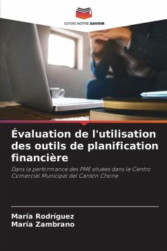 Évaluation de l'utilisation des outils de planification financière - Rodríguez, María;Zambrano, María