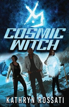 Cosmic Witch - Rossati, Kathryn