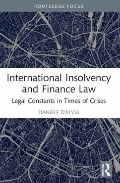 International Insolvency and Finance Law - D'Alvia, Daniele (Queen Mary University of London)