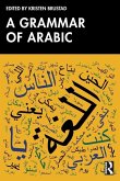 A Grammar of Arabic