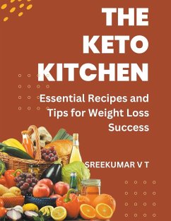 The Keto Kitchen - Sreekumar, V T