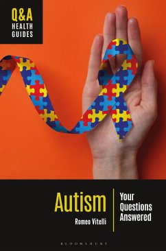 Autism - Vitelli, Romeo, PhD (Psychologist in private practice, USA)