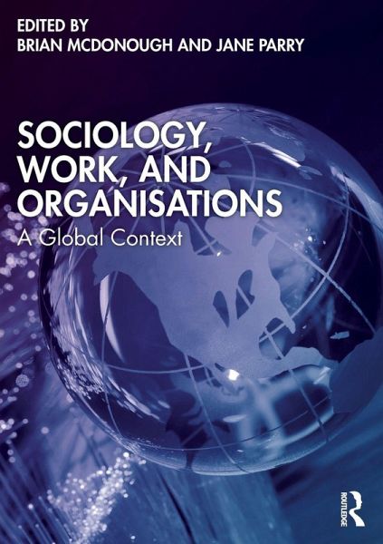 Sociology, Work, and Organisations