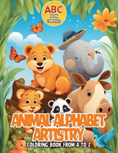 Animal Alphabet Artistry - Bowser, Scott E