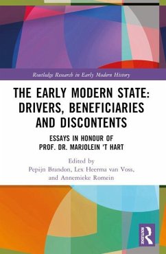 The Early Modern State: Drivers, Beneficiaries and Discontents