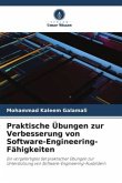 Praktische Übungen zur Verbesserung von Software-Engineering-Fähigkeiten