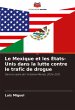 Le Mexique et les États-Unis dans la... - Bild 1