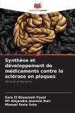Synthèse et développement de médicaments contre la sclérose en plaques