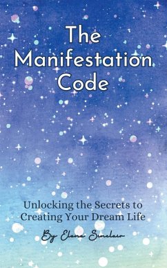 The Manifestation Code - Sinclair, Elena