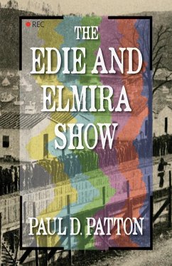 The Edie and Elmira Show - Patton, Paul D.