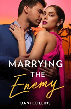 Marrying The Enemy (eBook, ePUB) - Collins, Dani