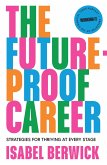 The Future-Proof Career (eBook, ePUB)