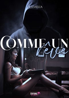 Comme un rêve (eBook, ePUB) - Kamélia