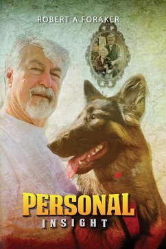 Personal Insight - Foraker, Robert A