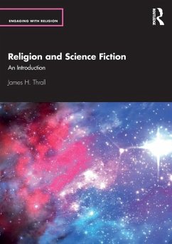 Religion and Science Fiction - Thrall, James H., M.D.