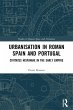 Urbanisation in Roman Spain and Portugal - Bild 1