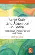 Large-Scale Land Acquisition in Ghana - Bild 1