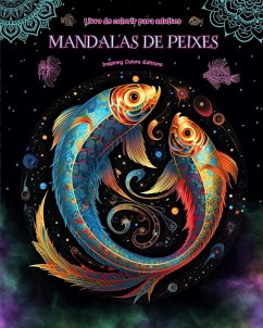 Mandalas de peixes   Livro de colorir para adultos   Imagens antiestresse para estimular a criatividade - Editions, Inspiring Colors
