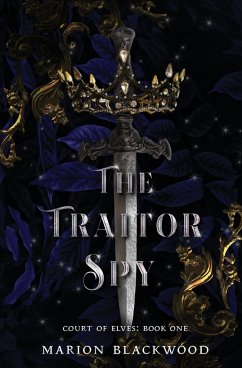 The Traitor Spy - Blackwood, Marion