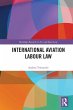 International Aviation Labour Law - Bild 1