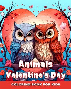 Valentines Day Animals Coloring Book for Kids - Raisa, Ariana