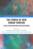 The Power of New Urban Tourism