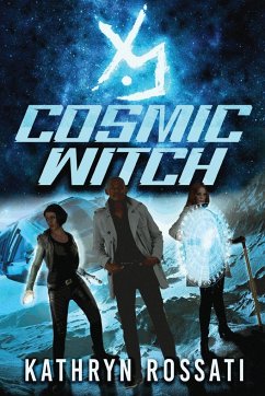 Cosmic Witch - Rossati, Kathryn