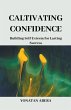 Cultivating Confidence - Bild 1